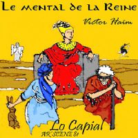 Le mental de la reine de Victor Haïm par Ar'Scène81. Le samedi 2 avril 2016 à Montauban. Tarn-et-Garonne.  21H00